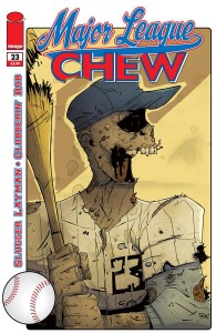 Chew #23 Chew #23